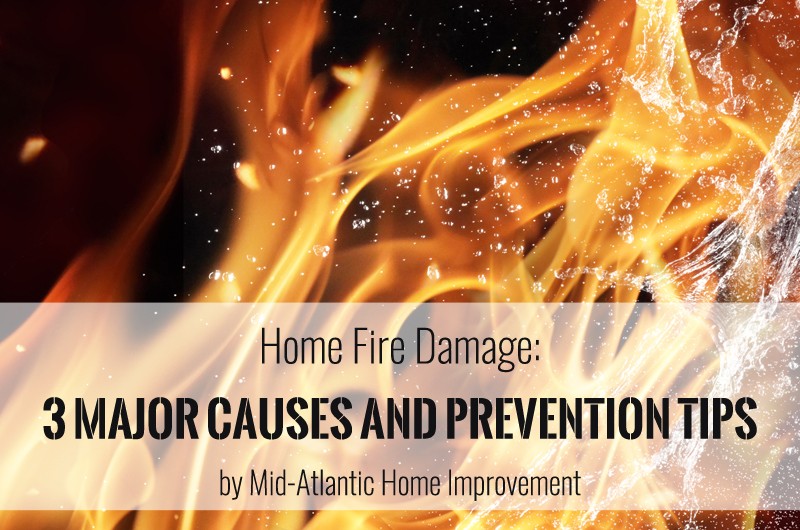 Home Fire Damage: 3 Major Causes and Prevention Tips