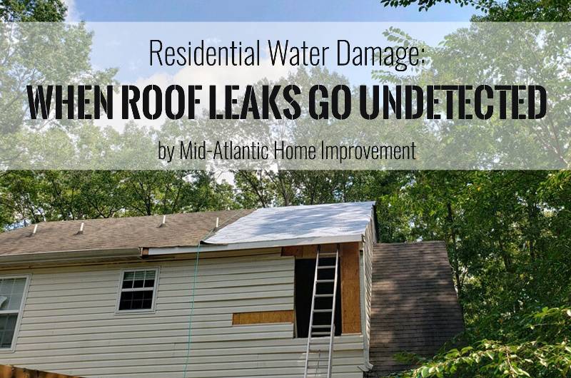 Common Causes of Water Damage: When Roof Leaks Go Undetected