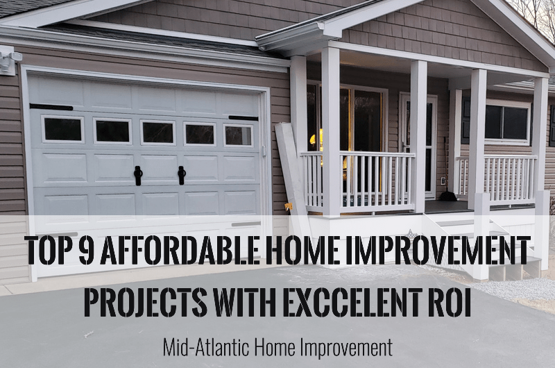 Top 9 Affordable Home Improvement Projects With Excellent ROI